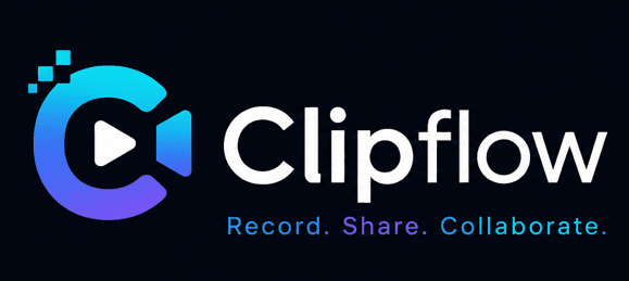 ClipFlow screen recording and collaboration platform